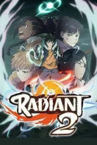 Radiant (Season 1 -2) [Episode 1-21 Added !] Hindi Dubbed Anime Series 720p - 1080p WEB-DL
