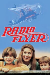 Radio Flyer (1992) Blu-Ray Dual Audio {Hindi-English} 480p - 720p - 1080p