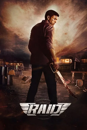 Raid (2023) WEB-DL ORG. Dual Audio [Hindi – Tamil] UnCut Full Movie 480p - 720p - 1080p