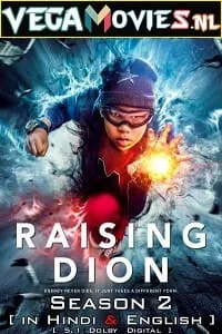 Raising Dion (Season 1 – 2) Dual Audio {Hindi-English} Complete Netflix Series 480p - 720p WEB-DL