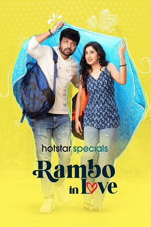 Rambo In Love (2025) Season 1 [S01E04 Added] Dual Audio {Hindi + Telugu} JioHotstar-Series 480p - 720p - 1080p WEB-DL