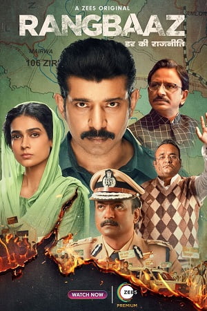 Rangbaaz: Darr Ki Rajneeti (2022) Season 3 Hindi Complete ZEE5 WEB Series 480p - 720p - 1080p WEB-DL