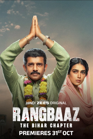Rangbaaz: The Bihar Chapter (2025) Multi Audio [Hin+Tam+Tel] WeB-DL 480p - 720p - 1080p - 2160p 4K