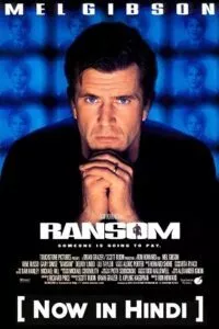 Ransom (1996) Dual Audio {Hindi-English} 480p - 720p - 1080p