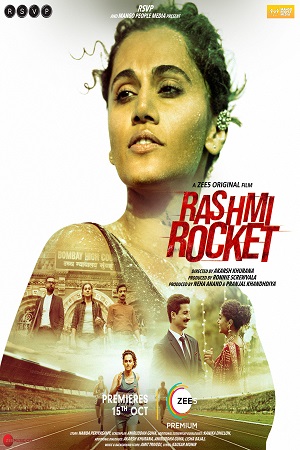 Rashmi Rocket (2021) Hindi Full Movie 480p - 720p - 1080p