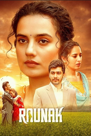 Raunak (2025) Dual Audio [Hindi ORG. + Punjabi] KableOne WeB-DL 480p - 720p - 1080p