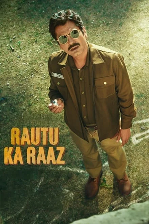 Rautu Ka Raaz (2024) ZEE5 WEB-DL [Hindi DD5.1] Full Movie 480p - 720p - 1080p