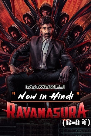 Ravanasura (2023) AMZN WEB-DL Dual Audio ORG. {Hindi DD 5.1 – Telugu} 480p - 720p - 1080p