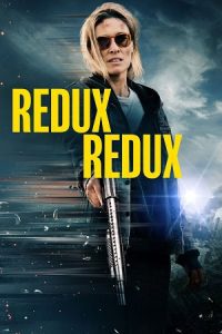 Redux Redux (2025) Dual Audio {Hindi-English} WEB-DL 480p - 720p - 1080p