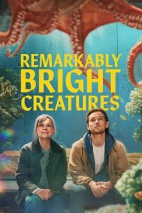 Remarkably Bright Creatures (2026) WEB-DL Dual Audio {Hindi-English} 480p - 720p - 1080p