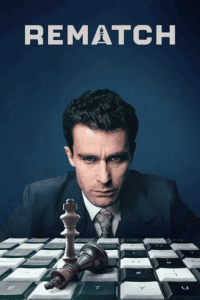Rematch (2025 – TV Mini Series) Season 1 Dual Audio {Hindi-English} 1080p - 720p WEB-DL