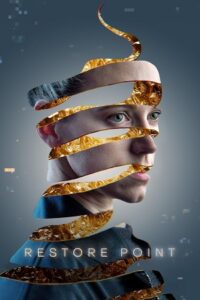 Restore Point (2023) Dual Audio [Hindi + English] WeB-DL 480p - 720p - 1080p