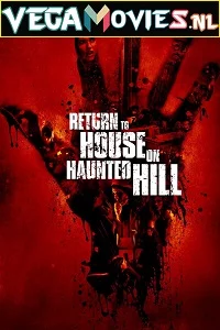 Return to House on Haunted Hill (2007) English 480p - 720p