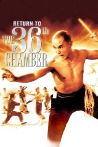 Return to the 36th Chamber (1980) Blu-Ray Multi Audio {Hindi-English-Chinese} 480p - 720p - 1080p