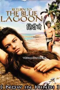 Return to the Blue Lagoon (1991) Dual Audio [Hindi + English] WeB-DL 480p - 720p - 1080p
