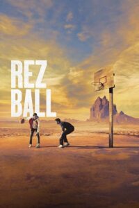 Rez Ball (2024) WEB-DL Dual Audio {Hindi-English} 480p - 720p - 1080p