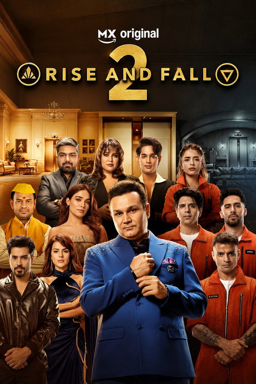 Rise and Fall (Season 2) Hindi TV-Show 480p 720p & 1080p WEB-DL – (Episode 1 – 20 Added)
