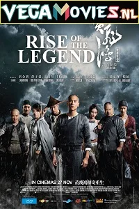 Rise of the Legend (2014) Hindi Dubbed 480p - 720p - 1080p