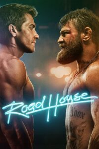 Road House (2024) Dual Audio {Hindi + English} AMZN WEB-DL 480p - 720p - 1080p - 2160p 4K SDR
