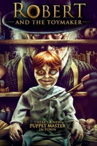 Robert and the Toymaker – The Toymaker (2017) BluRay Dual Audio {Hindi-English} 480p - 720p - 1080p