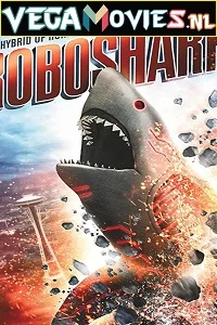 Roboshark (2015) Dual Audio {Hindi-English} 480p - 720p