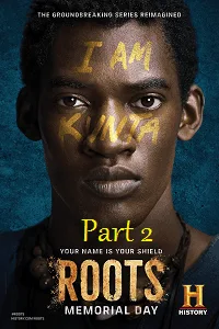 Roots – Part 2 (2016) Dual Audio {Hindi-English} 480p - 720p