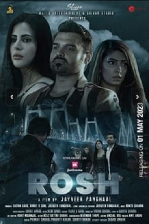 Rosh (2023) Hindi JC WebRip 480p - 720p - 1080p