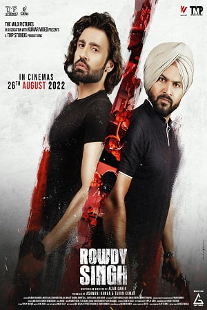 Rowdy Singh (2022) WEB-DL Punjabi Full Movie 480p - 720p - 1080p
