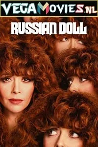 Russian Doll – Netflix Original (Season 1 – 2) {English With Subtitles} 720p WEB-DL