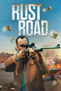 Rust Road (2023) WEB-DL Dual Audio {Hindi-English} 480p - 720p - 1080p
