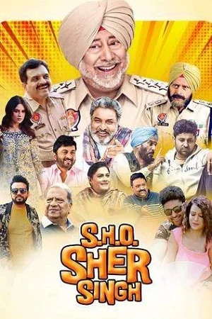 S.H.O. Sher Singh (2022) Punjabi Full Movie WEB-DL 480p - 720p - 1080p