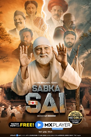 Sabka Sai (2021) Season 1 Hindi Complete MX Original WEB Series 480p - 720p HDRip