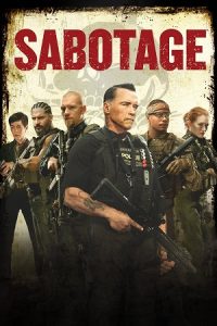Sabotage (2014) Blu-Ray Dual Audio {Hindi-English} 480p - 720p - 1080p