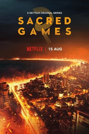 Sacred Games (Season 2) Netflix Hindi WEB Series WEB-DL 480p - 720p