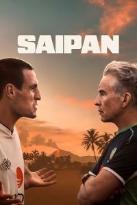 Saipan (2025) WEB-DL {English With Subtitles} Full Movie 480p - 720p - 1080p