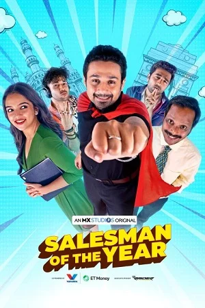 Salesman Of The Year (Season 1) Hindi MXPlayer Complete Web Series 480p - 720p WEB-DL
