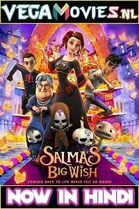 Salma’s Big Wish (2019) Dual Audio {Hindi-English} 480p - 720p