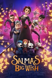Salmas Big Wish (2019) Dual Audio {Hindi-English} BluRay 480p - 720p - 1080p