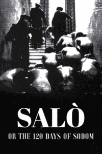[18+] Salo or the 120 Days of Sodom (1975) BluRay Dual-Audio {Italian – English} 480p - 720p - 1080p