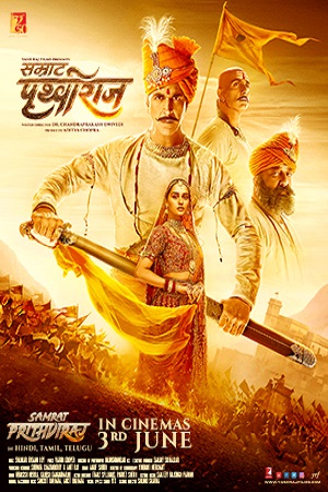 Samrat Prithviraj (2022) WEB-DL Hindi Full Movie 480p - 720p - 1080p - 2160p 4K