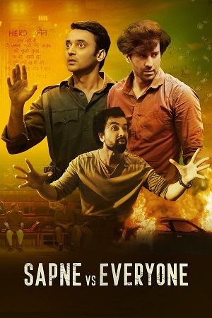 Sapne Vs Everyone (Season 1) Hindi DD5.1 AMZN Complete Web Series 720p - 1080p WEB-DL
