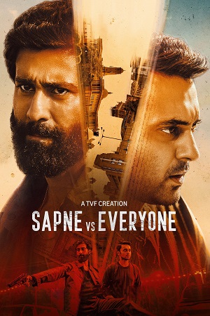 Sapne Vs Everyone (Season 2) Hindi Amazon Original Complete Web Series 480p - 720p - 1080p WEB-DL