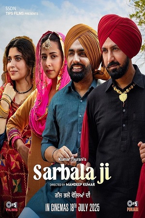 Sarbala Ji (2025) Punjabi Full Movie 480p - 720p - 1080p Pre-HD – HC-Esubs