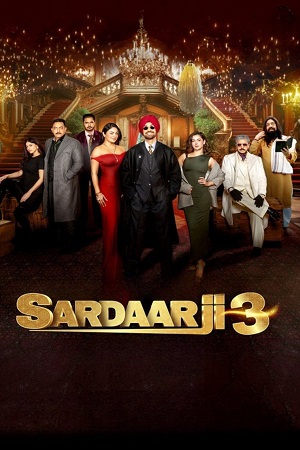 Sardaar Ji 3 (2025) Punjabi HD-CAM Full Movie HC-Esubs 480p - 720p - 1080p – No Ads