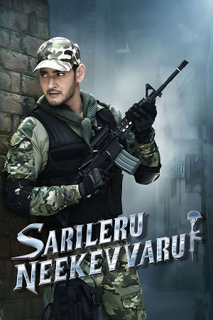 Sarileru Neekevvaru (2020) Dual Audio [ Hindi DD5.1 + Telugu DD5.1 ] Amazon WeB-DL 480p - 720p - 1080p - 2160p 4K
