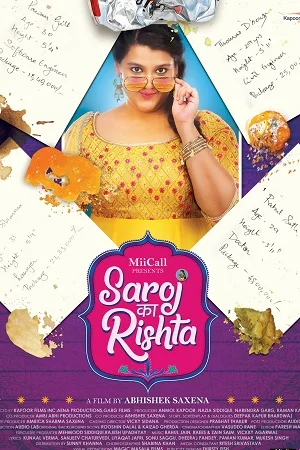 Saroj Ka Rishta (2022) Hindi Full Movie WEB-DL 480p - 720p - 1080p