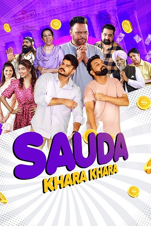 Sauda Khara Khara (2025) Punjabi WEB-DL Full Movie 480p - 720p - 1080p