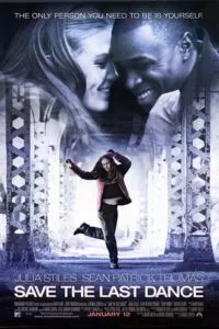 Save the Last Dance (2001) Dual Audio {Hindi-English} 480p - 720p - 1080p