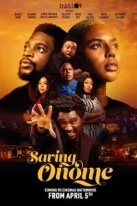 Saving Onome (2024) {English with Subtitles} Full Movie WEB-DL 480p - 720p - 1080p