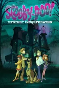 Scooby-Doo! Mystery Incorporated (Season 1) Complete Dual-Audio {Hindi-English} Series 480p - 720p WEB-DL
